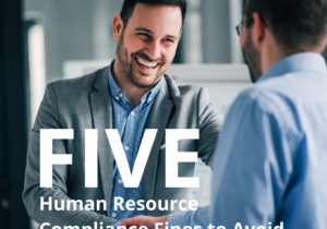 5 Human Resource Compliance Fines to Avoid